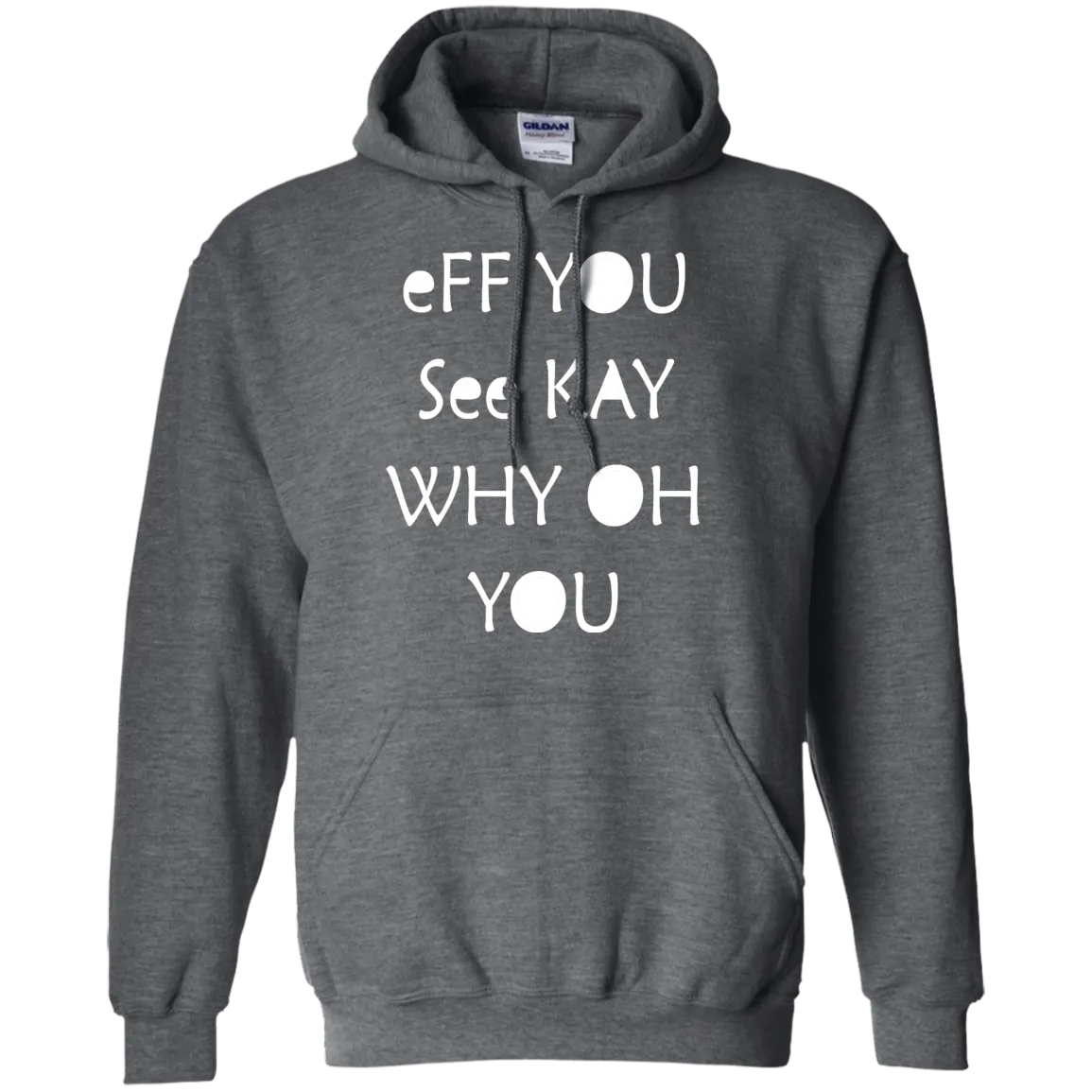 Eff you see kay why oh you shirt, tank, racerback